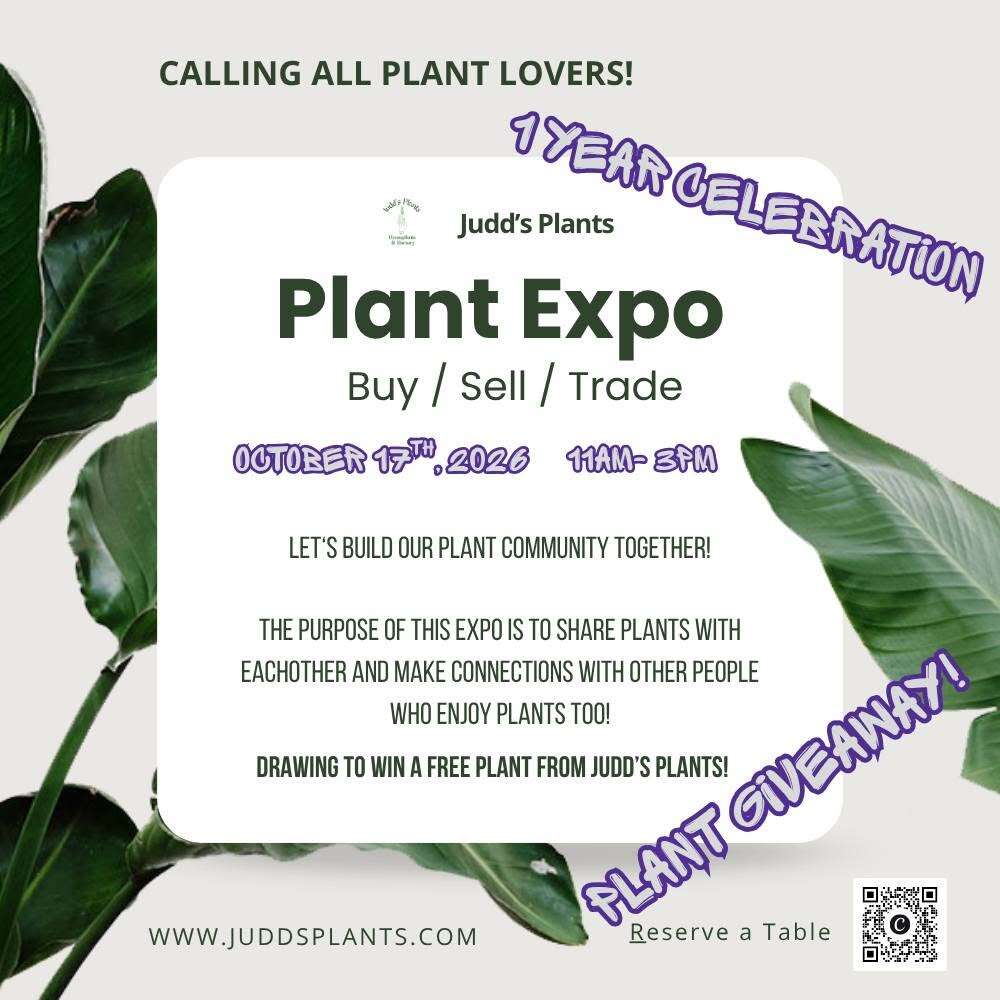 Judd's Plants Plant Expo flyer - Buy / Sell / Trade, October 17th, 2026