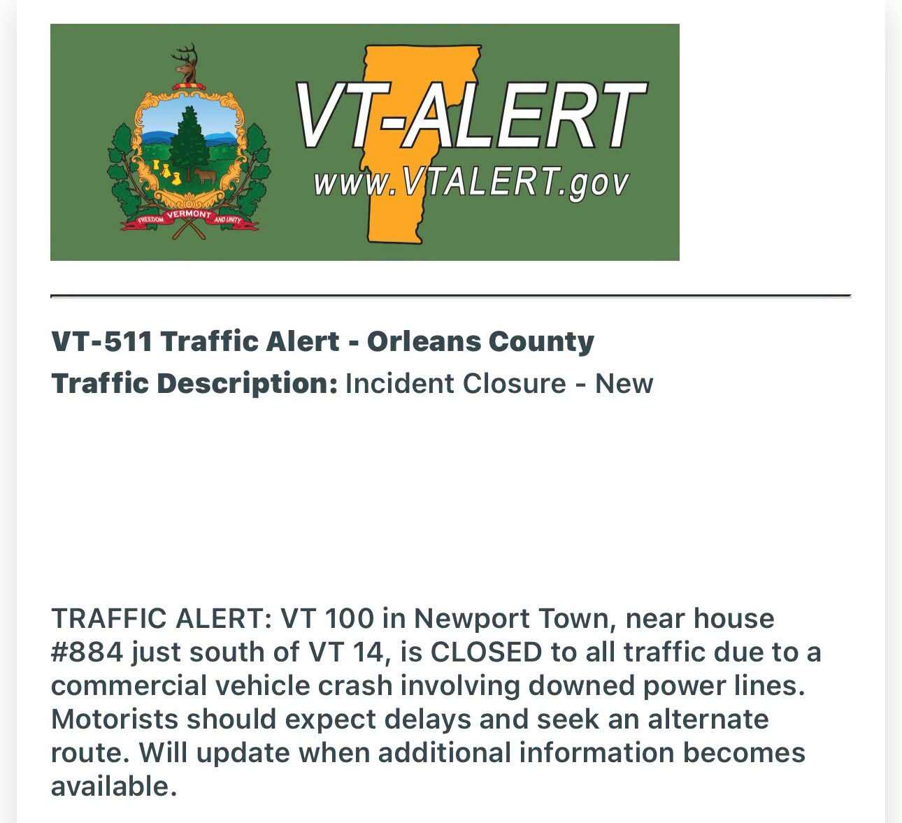 VT-ALERT traffic alert: VT 100 closed in Newport Town